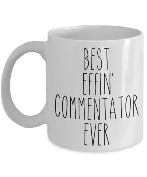 Gift For Commentator Best Effin' Commentator Ever Mug Coffee Cup Funny Coworker Gifts
