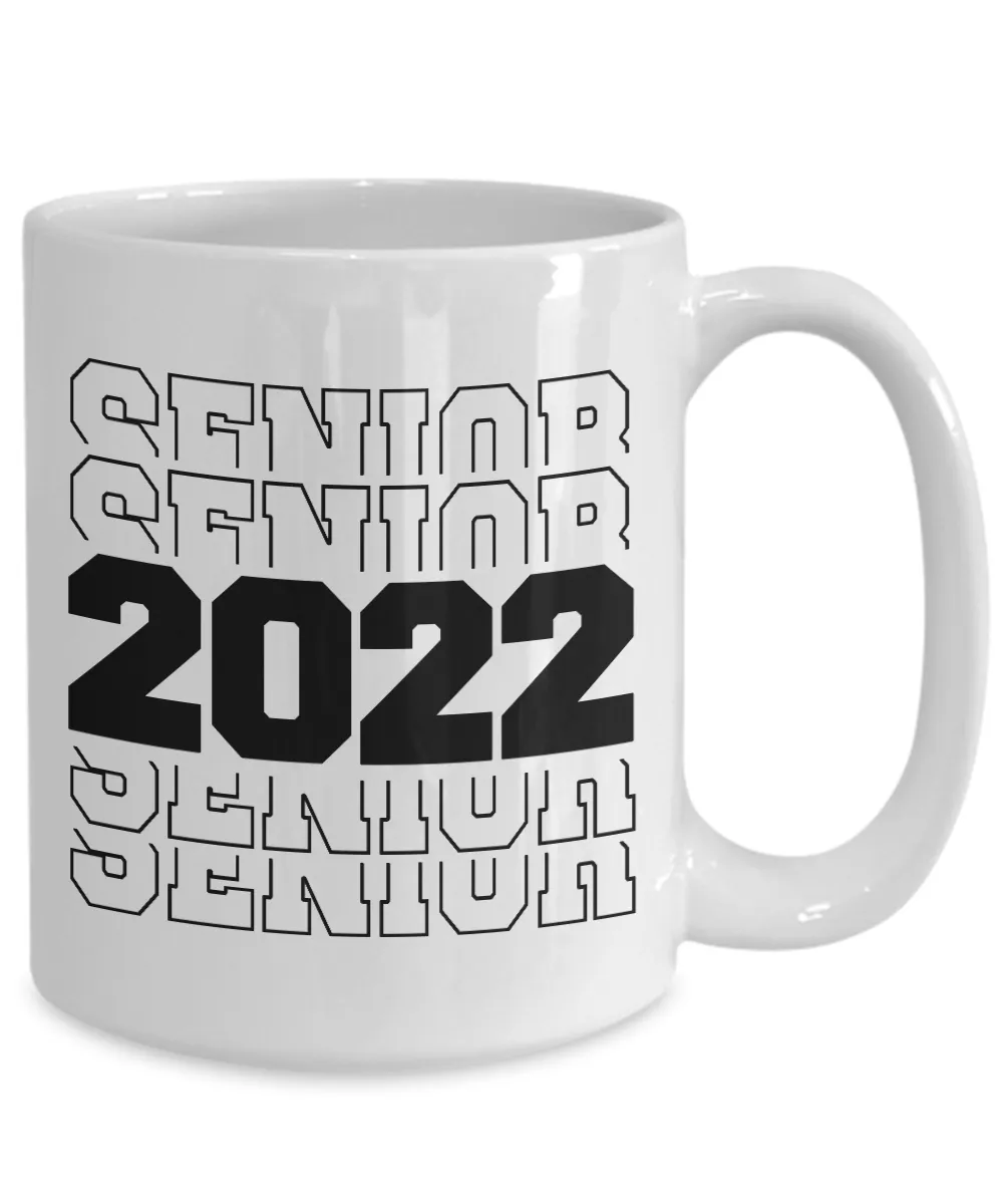 Senior 2022 Mug Coffee Cup Funny Gift